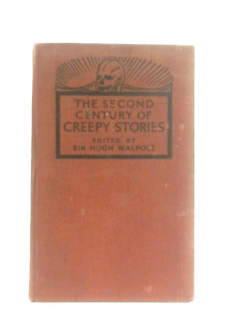 A Second Century of Creepy Stories