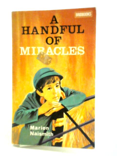 A Handful of Miracles