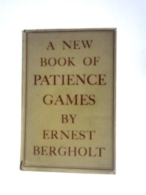 A New Book of Patience Games & A Second Book of Patience Games