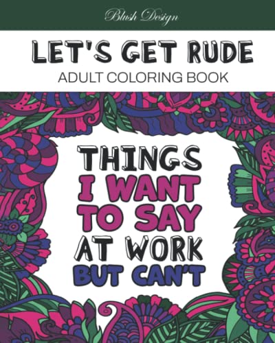 Let's Get Rude