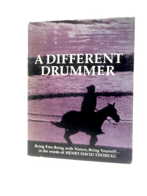 A Different Drummer