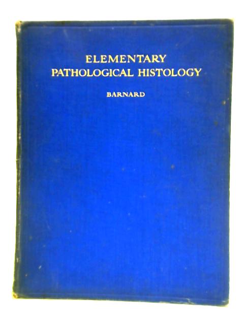 Elementary Pathological Histology