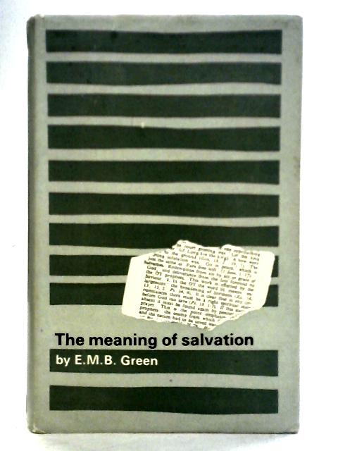 The Meaning of Salvation