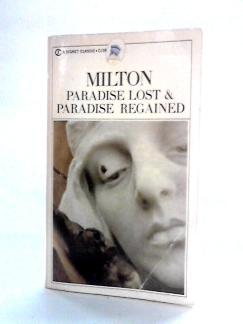 Paradise Lost & Paradise Regained