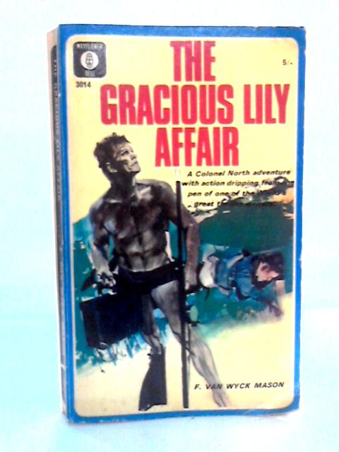 The Gracious Lily Affair