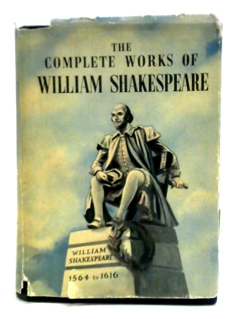The Complete Works Of William Shakespeare
