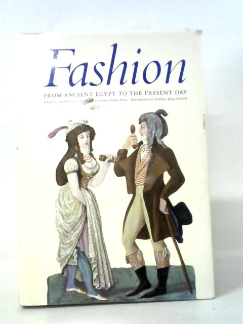 Fashion from Ancient Egypt to the Present Day