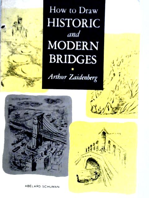 How to Draw Historic and Modern Bridges| Old & Rare at World of Books GB