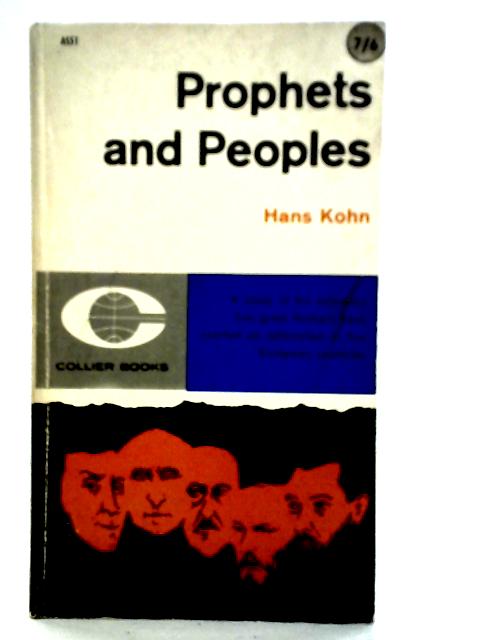 Prophets And Peoples: Studies In Nineteenth Century Nationalism