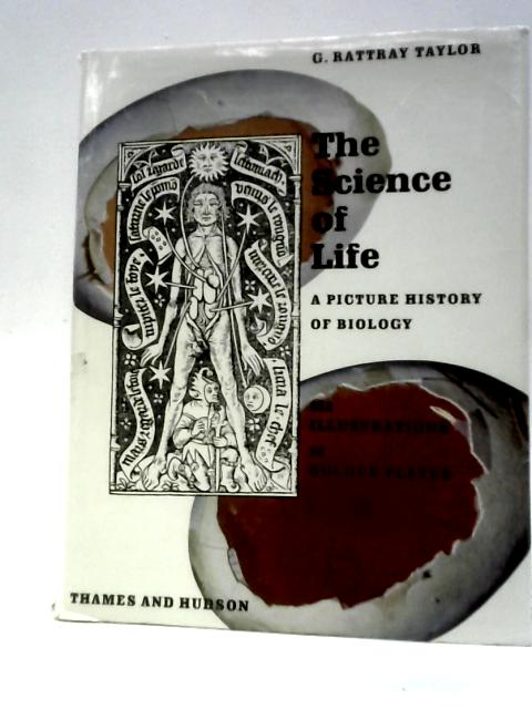 The Science of Life: a Picture History of Biology