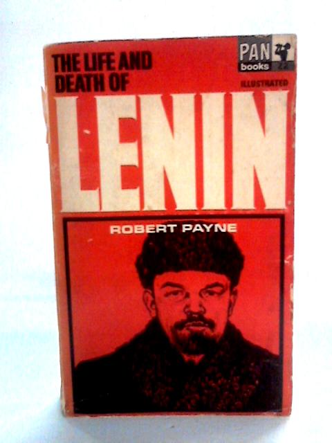 The Life and Death of Lenin