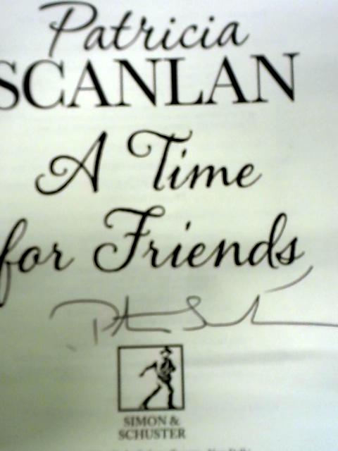A Time For Friends