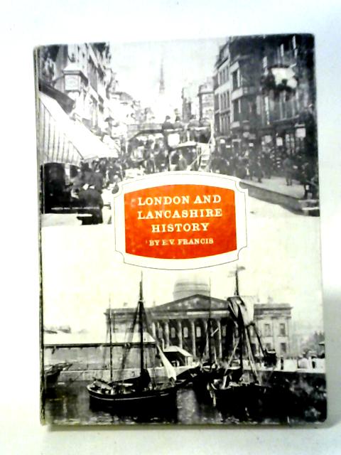 London and Lancashire History
