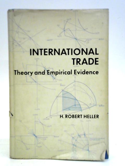 International Trade: Theory and Empirical Evidence
