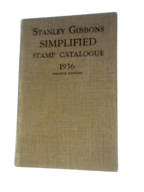 Stanley Gibbons' Simplified Stamp Catalogue: 1936 (Fourth Edition)
