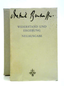 Widerstand und Ergebung 