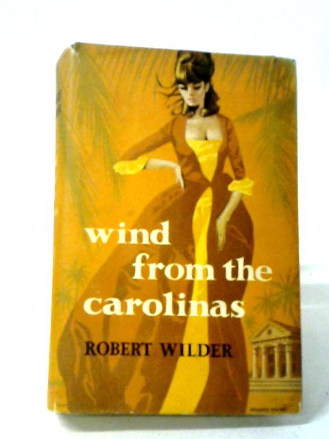 Wind From the Carolinas