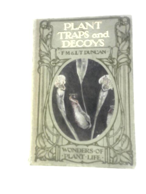 Plant Traps And Decoys