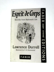 Esprit de Corps: Sketches from Diplomatic Life 