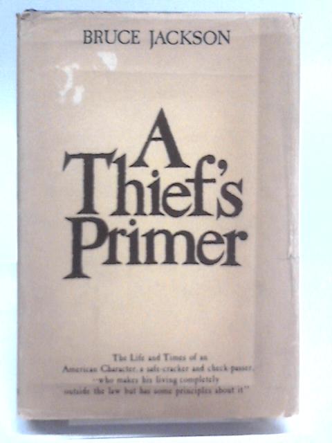 A Thief's Primer