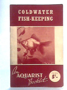 Coldwater Fish-Keeping 