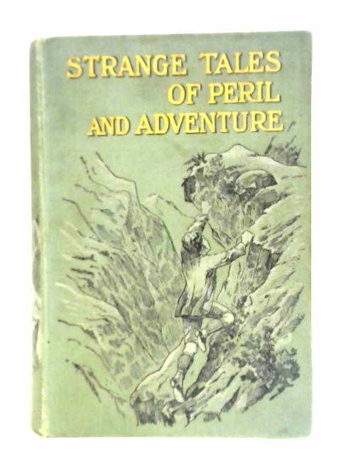Strange Tales of Peril and Adventure