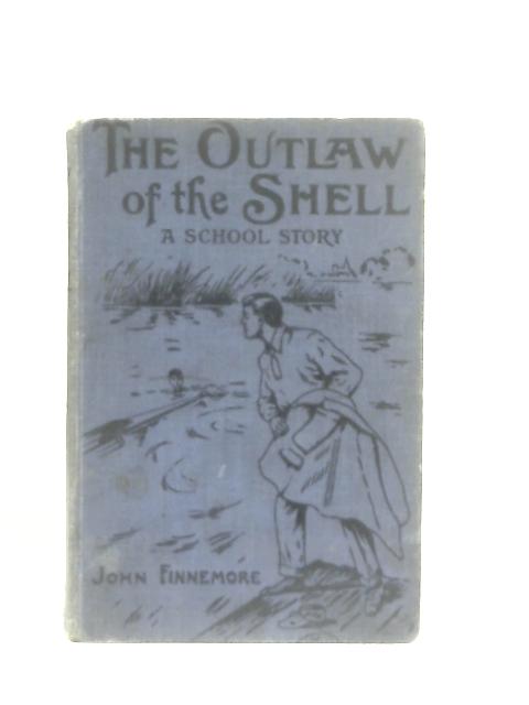 The Outlaw of The Shell