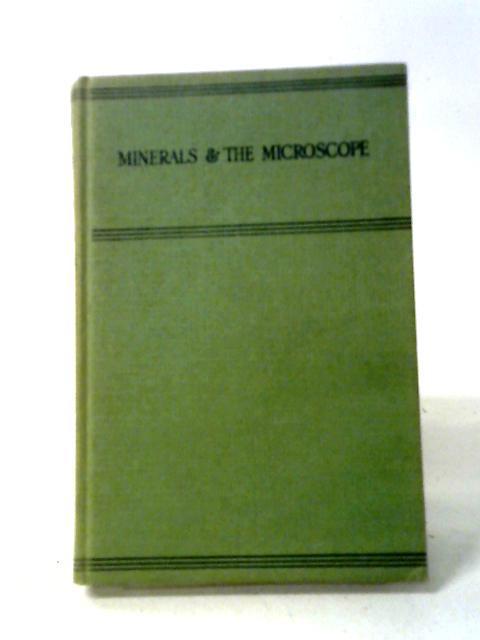 Minerals And The Microscope