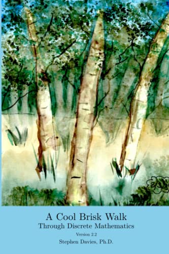 Cool Brisk Walk Through Discrete Mathematics By Stephen Davies | World ...