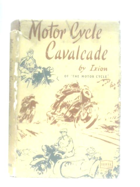 Motor Cycle Cavalcade