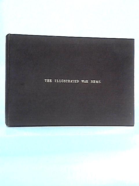 The Illustrated War News: Nov. 10, 1915 - Jan. 19, 1916 (Parts 66 to 76)