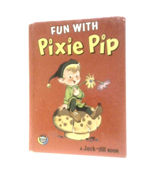 Fun with Pixie Pip