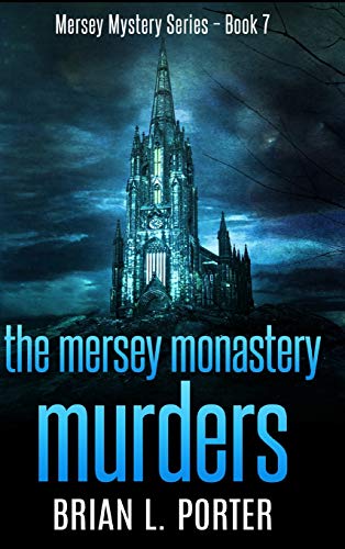 The Mersey Monastery Murders