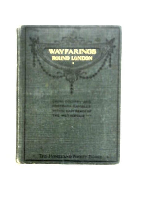 Wayfarings Round London