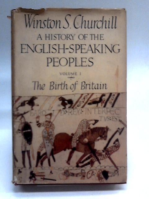 History of the English Speaking Peoples, Volume 1, The Birth of Britain