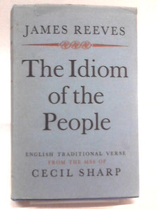 The Idiom Of The People 