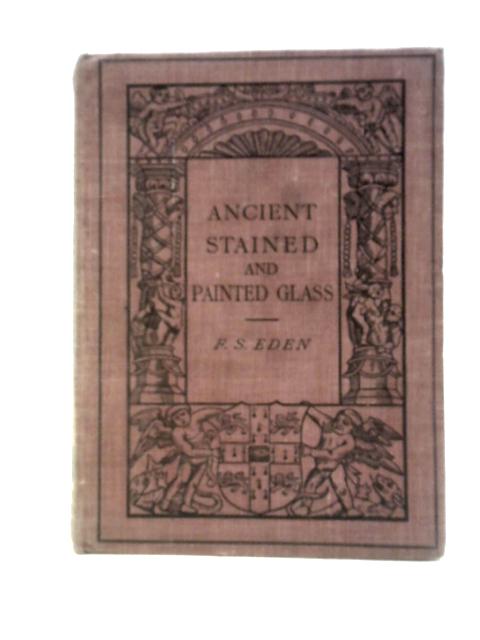 Ancient Stained And Painted Glass