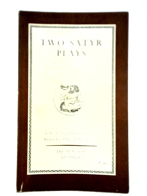 Two Satyr Plays