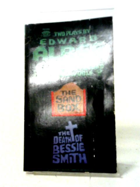 The Sandbox and The Death of Bessie Smith