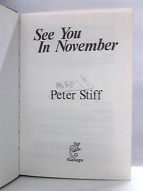 See You In November: Rhodesia's No-Holds-Barred Intelligence War [Signed]