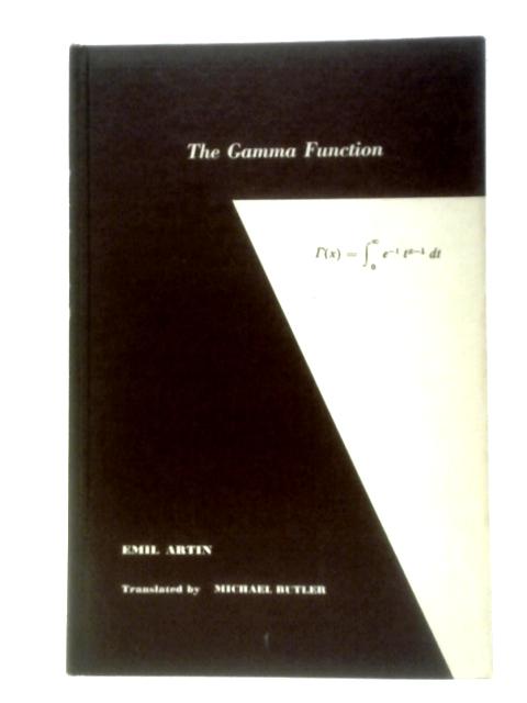 The Gamma Function (Athena Series; Selected Topics In Mathematics)