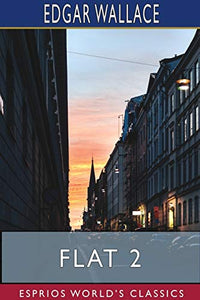 Flat 2 (Esprios Classics) 