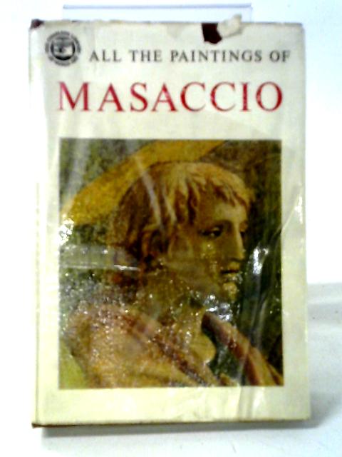 All The Paintings Of Masaccio