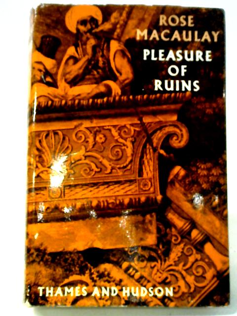 Pleasure of Ruins