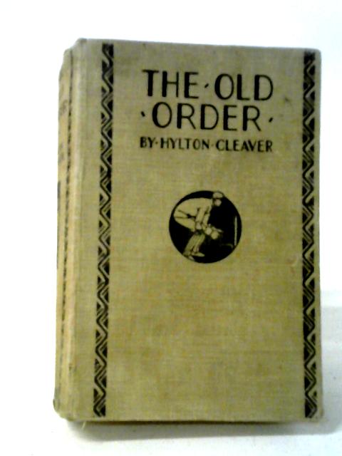 The Old Order