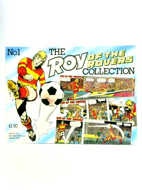The Roy of the Rovers Collection. No.1