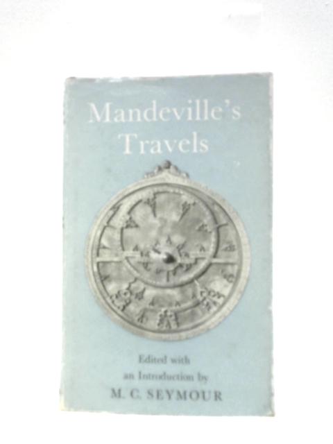 Mandeville's Travels (The World's Classics No.617)