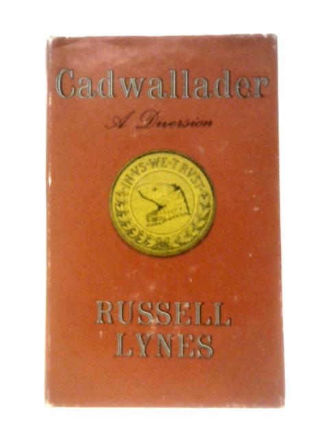 Cadwallader: A Diversion