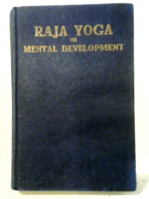 A Series of Lessons In Raja Yoga