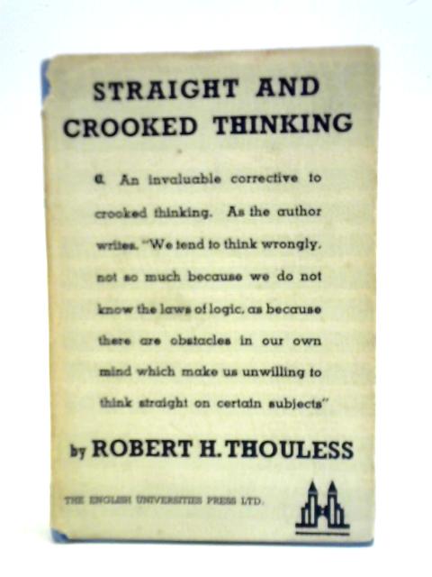 Straight and Crooked Thinking